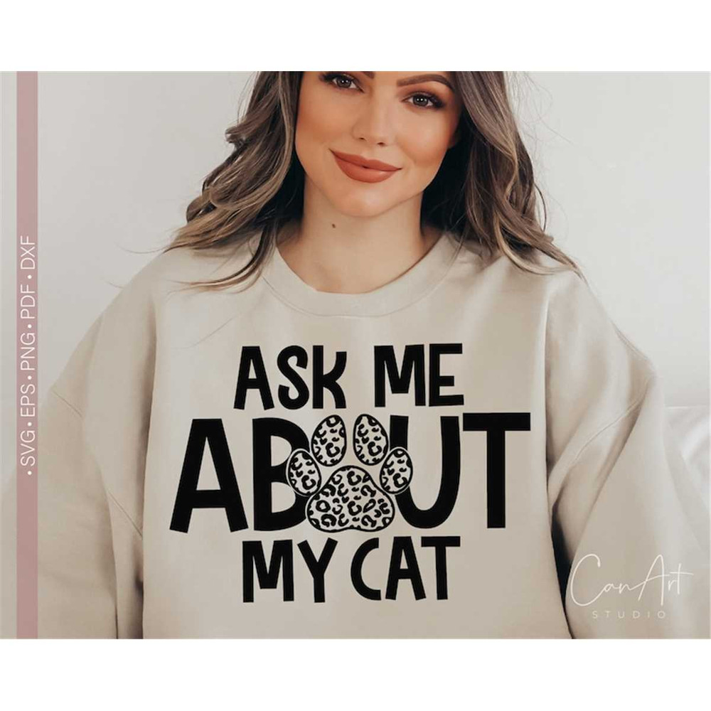 MR-182023153918-ask-me-about-my-cat-svg-cat-mom-svg-cat-mama-svg-shirt-design-image-1.jpg