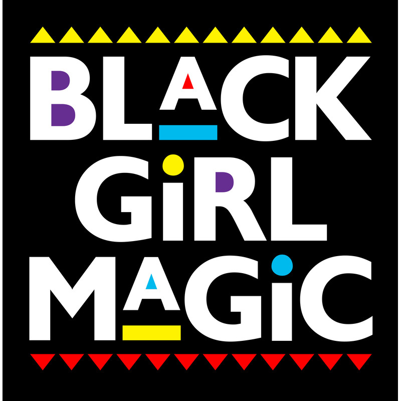 BLACKGIRLMAGIC.jpg