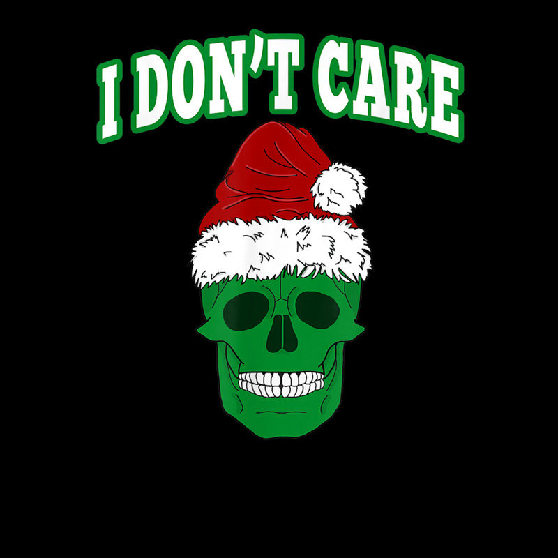 I Don 39 T Care Christmas Accessories Santa Hat Green Skulls 8.jpg