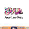 Peace Love Books Librarian Teacher Life Book Library Tie Dye png, sublimation copy.jpg