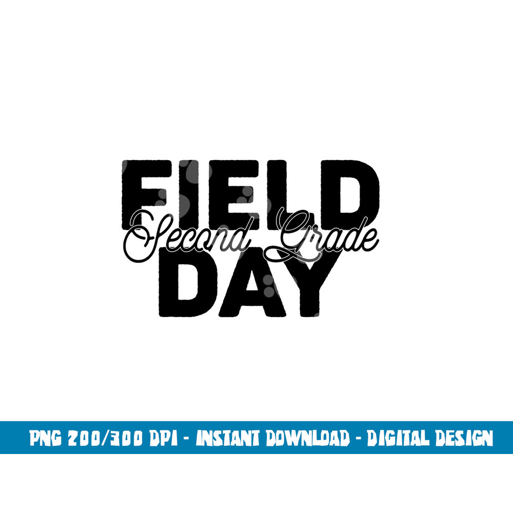 Green Field Day 2023 2nd Second Grade school teacher kids png, sublimation copy.jpg