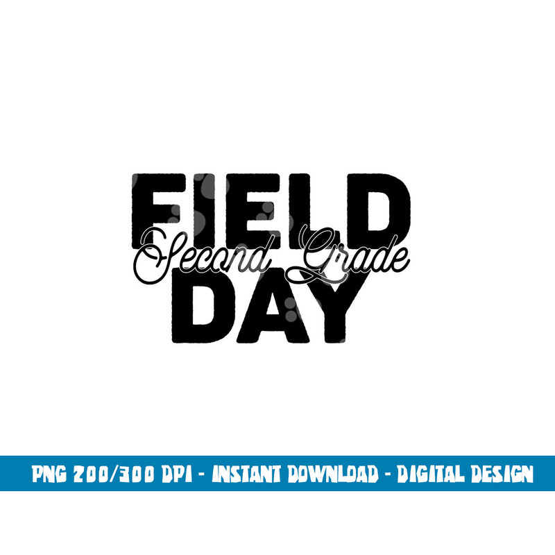 Green Field Day 2023 2nd Second Grade school teacher kids png, sublimation copy.jpg