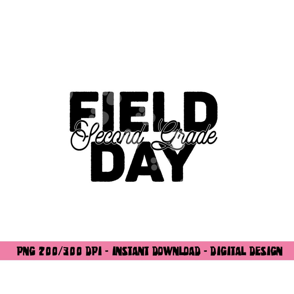 Green Field Day 2023 2nd Second Grade school teacher kids png, sublimation copy.jpg