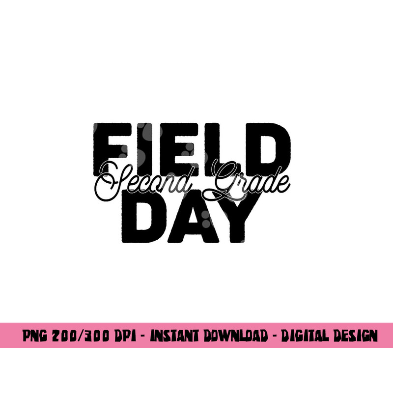 Green Field Day 2023 2nd Second Grade school teacher kids png, sublimation copy.jpg