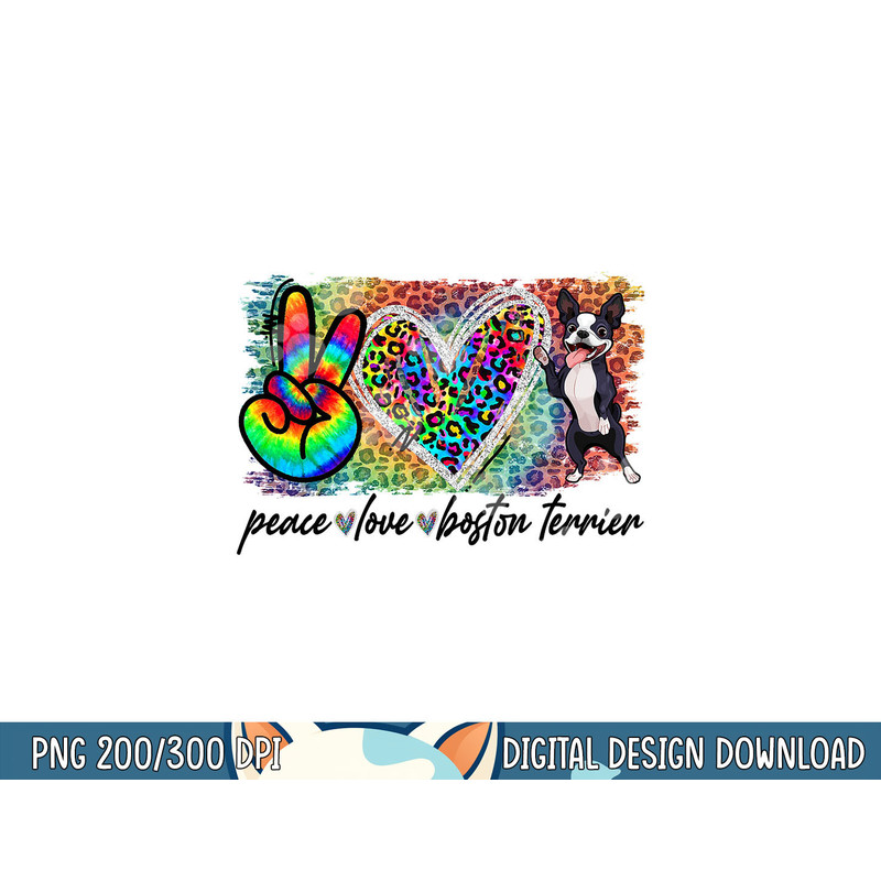 Peace Love Boston Terrier Funny Dog Lover png, sublimation copy.jpg