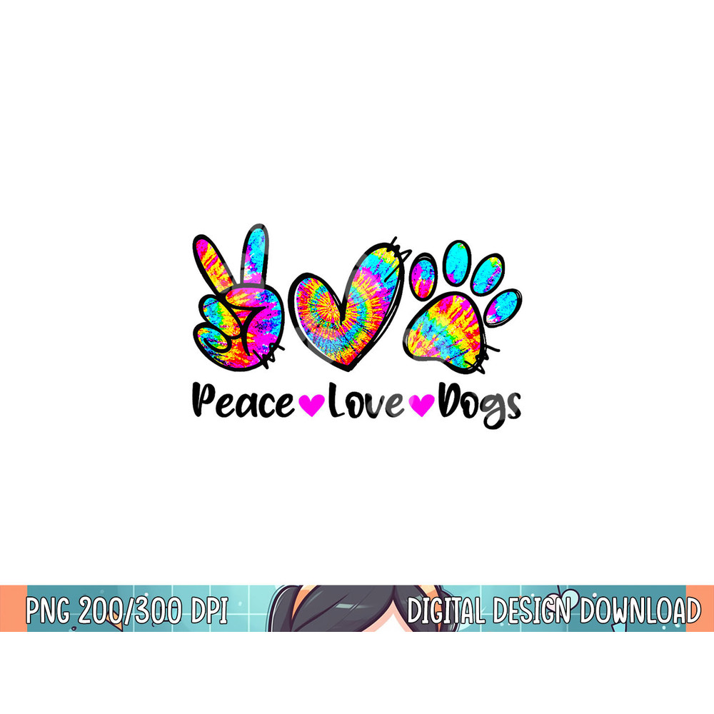 peace love dogs tie dye dog paw dog mom cute mors day .jpg