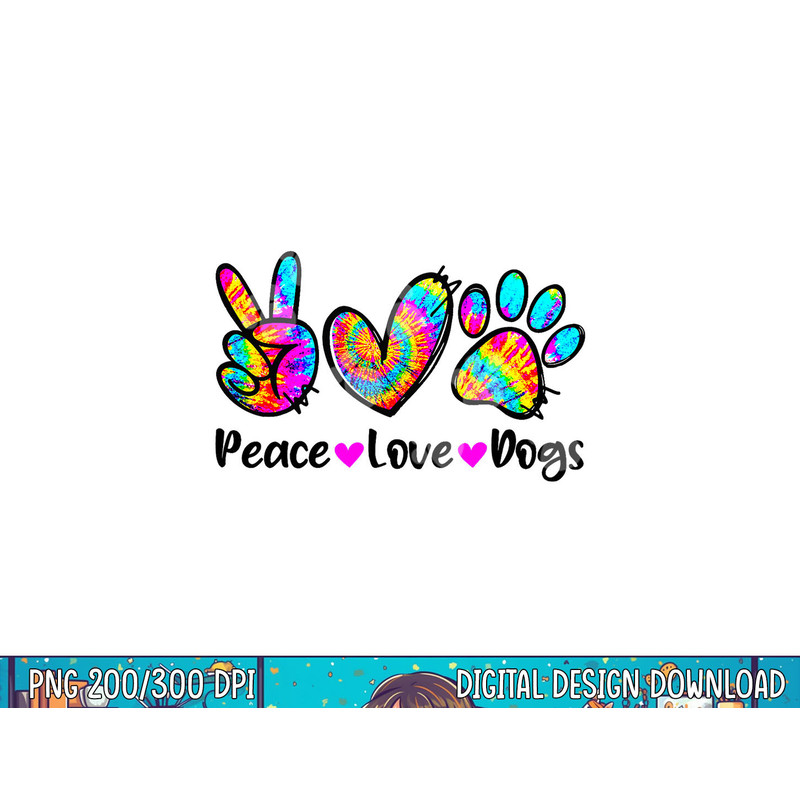 peace love dogs tie dye dog paw dog mom cute mors day copy.jpg