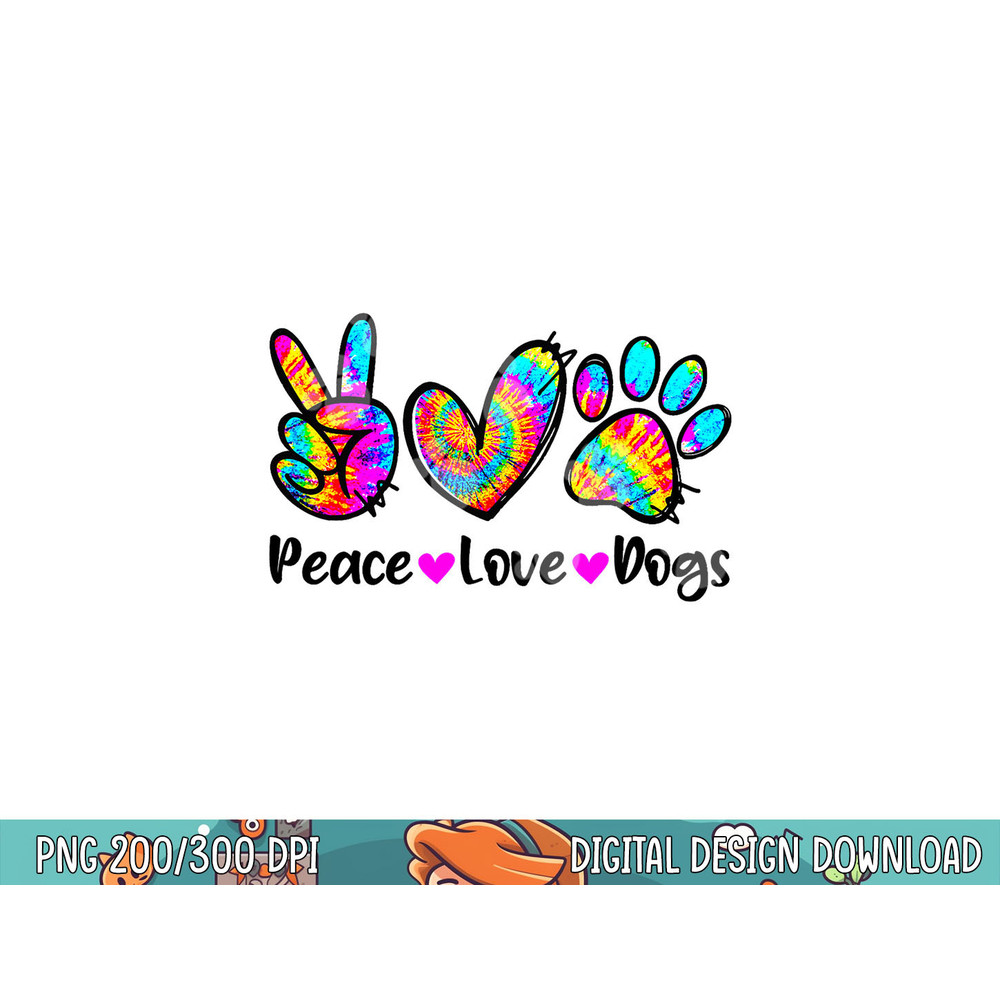 peace love dogs tie dye dog paw dog mom cute mors day copy.jpg