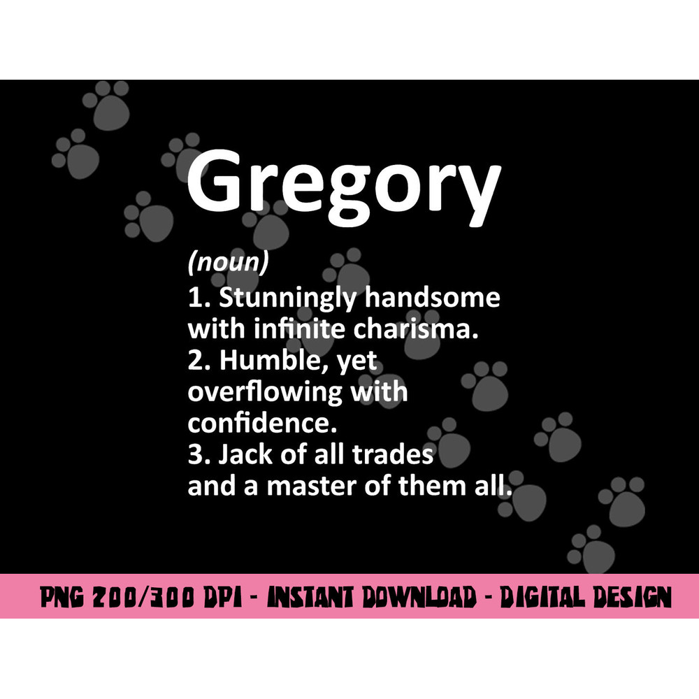 GREGORY Definition Personalized Name Funny Birthday Gift png, sublimation copy.jpg