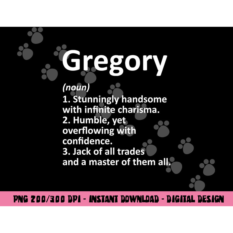 GREGORY Definition Personalized Name Funny Birthday Gift png, sublimation copy.jpg