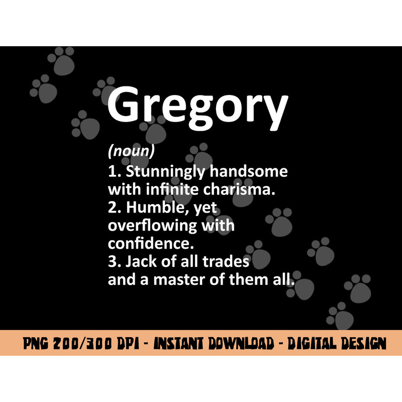 GREGORY Definition Personalized Name Funny Birthday Gift png, sublimation copy.jpg