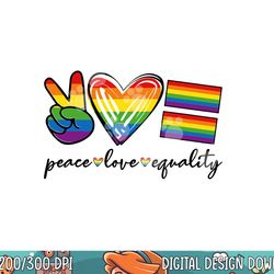 peace love equality rainbow flag gay pride proud lgbt outfit  png, sublimation copy