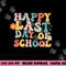 Groovy Happy Last Day Of School Teacher End Of School Year png, sublimation copy.jpg