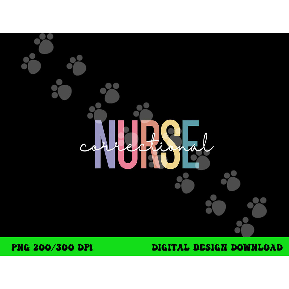 Correctional Nurse Forensic Nurse Corrections Nursing png,sublimation copy.jpg