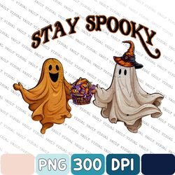 Stay Spooky Png, Funny Halloween Ghosts Sublimation Design, Halloween Ghost Png Sublimation, Instant Download