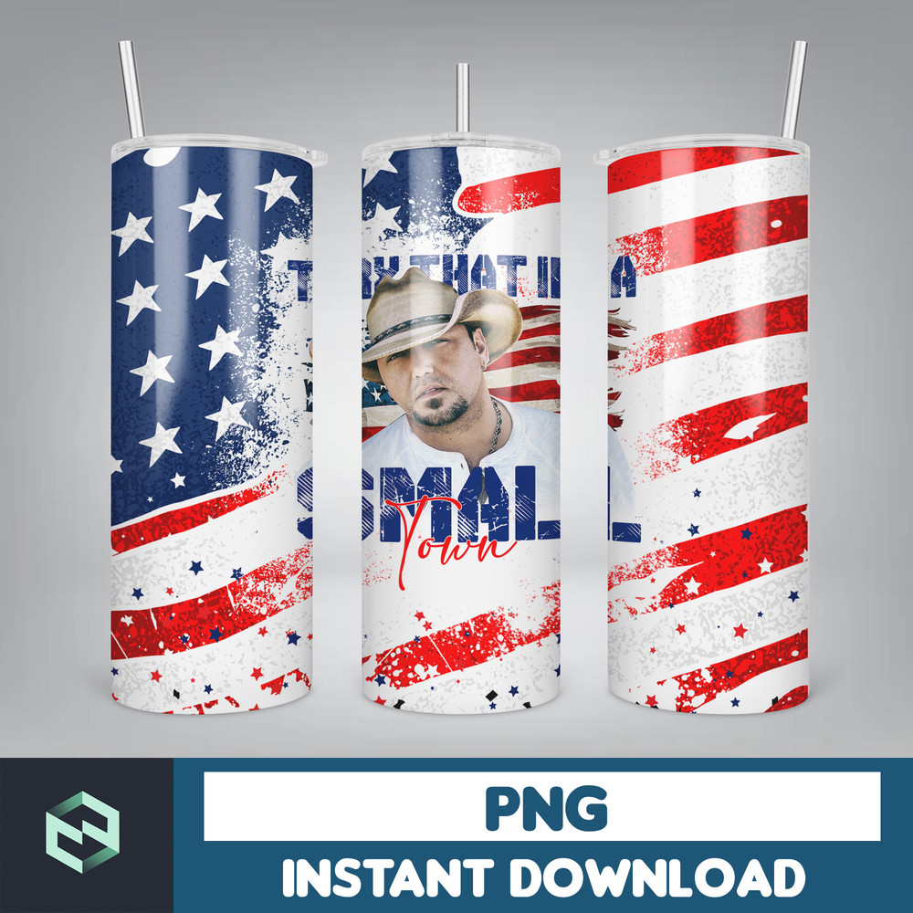 Try This In A Small Town, Digital Design, Jason Aldean, Aldean, Small Town, USA, Tumbler Wrap, Tumbler PNG, Manly Designs (6).jpg