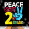 Peace Out 2nd Grade Last Day of School Teacher Girl Boy png, sublimation copy.jpg