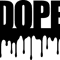 DOPE DRIP.png