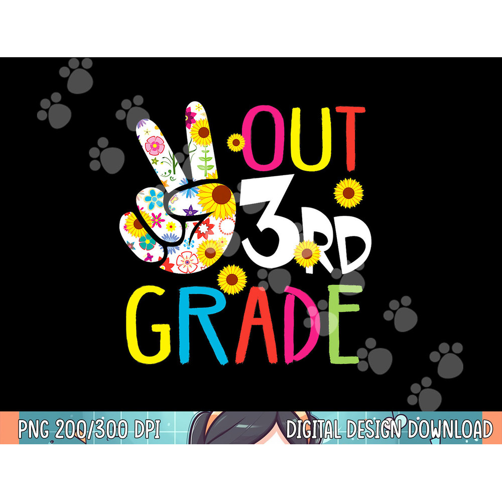 Peace Out 3rd Grade End Of School Year Graduation Teacher png, sublimation.jpg
