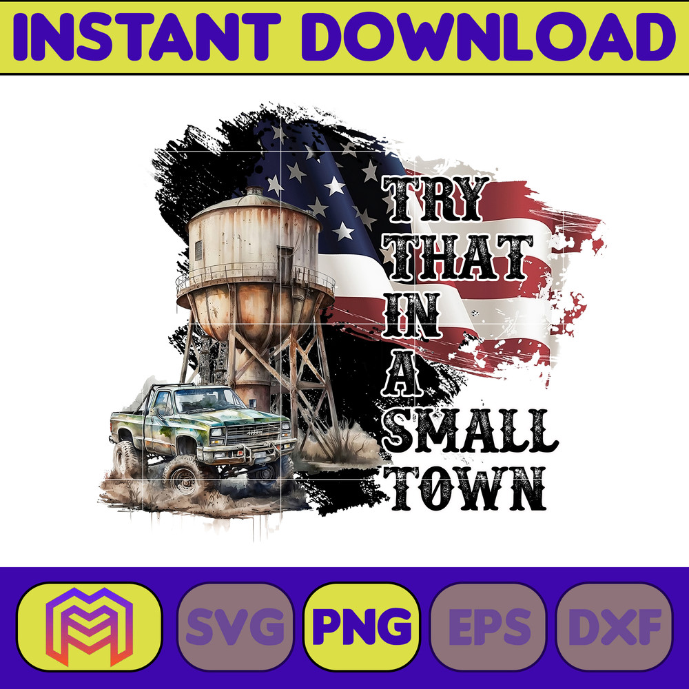 Try That In A Small Town Png, Cow Skull Small Town Png, Retro Country Shirt Png, Country Music, American Flag (4).jpg