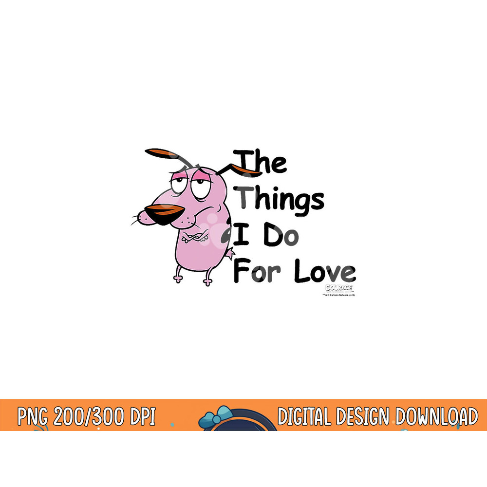 Courage the Cowardly Dog For Love png, sublimation copy.jpg