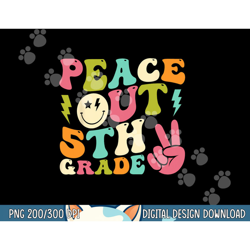 Peace Out 5th Grade Groovy Graduation Last Day of School png, sublimation copy.jpg
