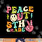Peace Out 5th Grade Groovy Graduation Last Day of School png, sublimation copy.jpg