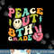 Peace Out 8th Grade Groovy Graduation Last Day of School png, sublimation copy.jpg