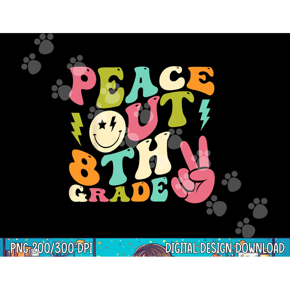 Peace Out 8th Grade Groovy Graduation Last Day of School png, sublimation copy.jpg