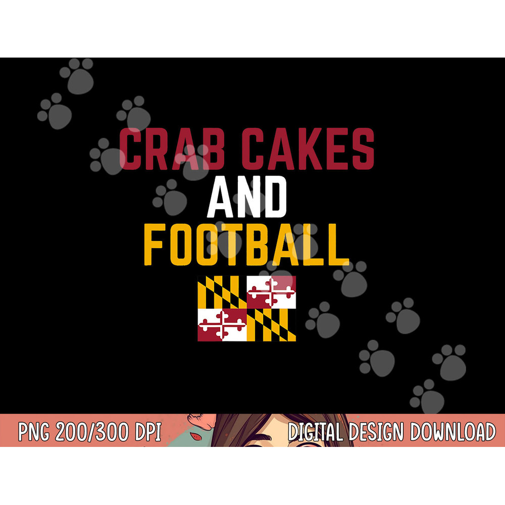 Crab Cakes and Football Maryland State Flag png, sublimation copy.jpg
