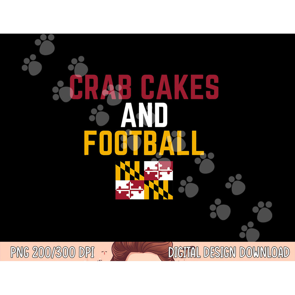 Crab Cakes and Football Maryland State Flag png, sublimation copy.jpg