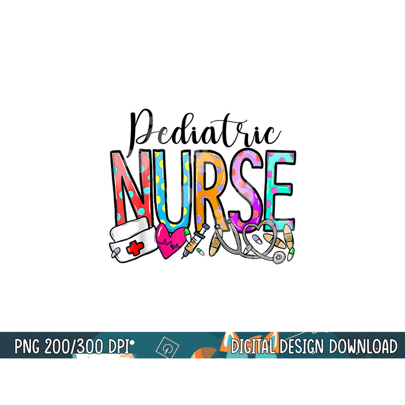 Pediatric Nurse Appreciation Nurse Week 2023 Women png, sublimation copy.jpg