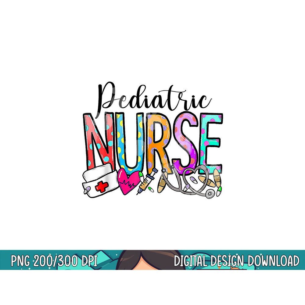 Pediatric Nurse Appreciation Nurse Week 2023 Women png, sublimation copy.jpg