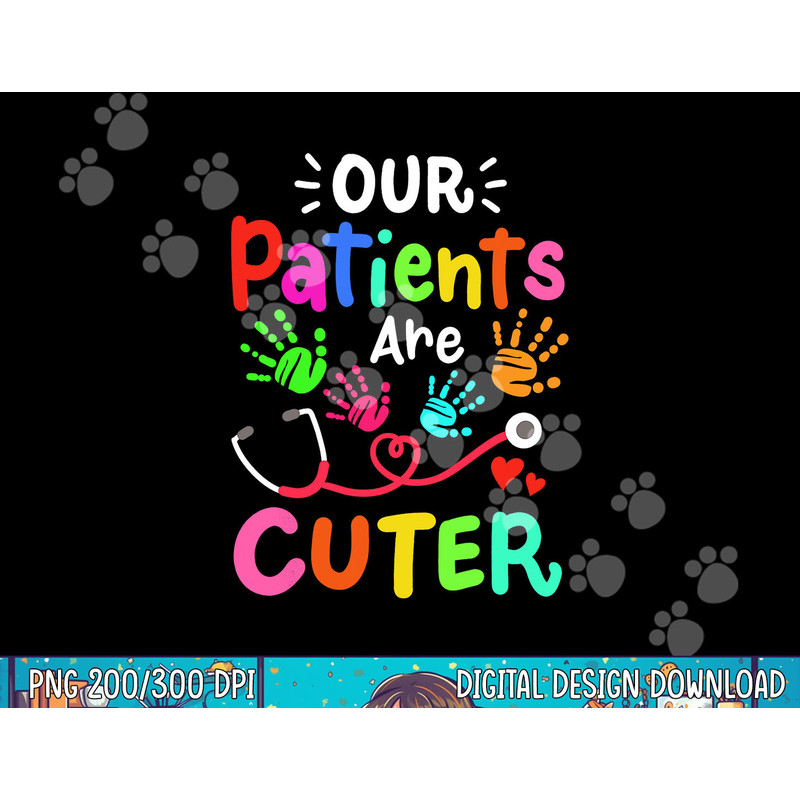 Pediatrician Pediatric Doctor Pediatric Nurse png, sublimation copy.jpg