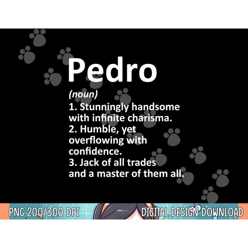 PEDRO Definition Personalized Name Funny Birthday Gift Idea png, sublimation.jpg