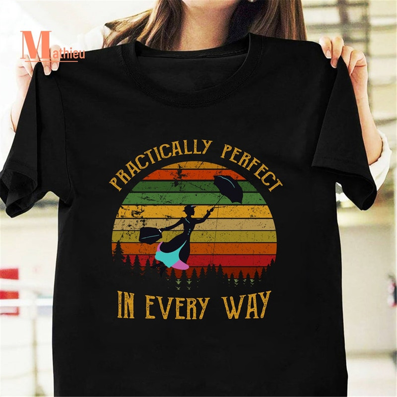 MR-18202318495-mary-poppins-practically-perfect-in-every-way-vintage-t-shirt-image-1.jpg