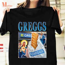 greggs homage t-shirt, bakery chain shirt, greggs plc shirt, john gregg shirt, greggs homage shirt, greggs shirt for fan