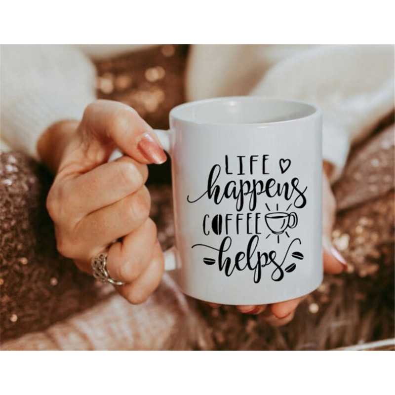 MR-1820231937-life-happens-coffee-helps-mug-coffee-mug-coffee-lover-mug-image-1.jpg