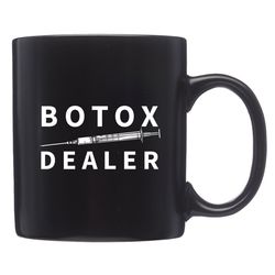 botox mug, botox gift, cosmetologist mug, plastic surgeon, botox nurse mug, cosmetic nurse mug, plastic surgery, dermato
