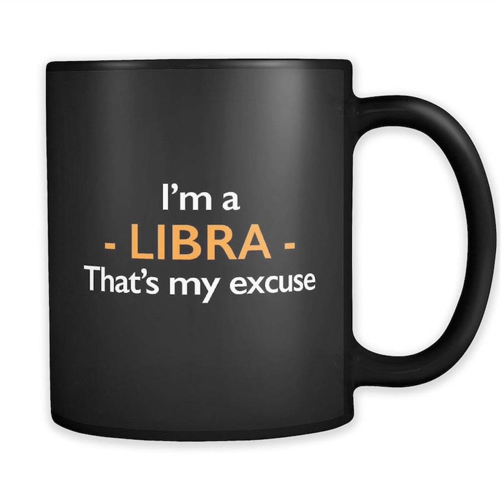 MR-182023192439-im-a-libra-mug-libra-gift-zodiac-mug-zodiac-gift-image-1.jpg