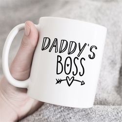 daddys boss mug, toddler girl ,daddy gift, gift from daughter, gift from father, dad mug, father mug, dad birthday gift,