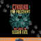 Cthulhu For President Why Choose The Lesser Evil Selection png, sublimation copy.jpg