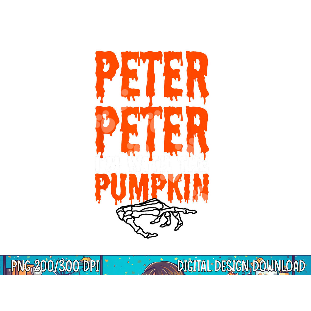 Peter I m with the Pumpkin Halloween Costume Couple png, sublimation copy.jpg
