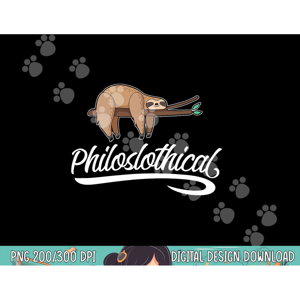 Philoslothical Sloth Funny Philosophical Pun Philosophy Gift png, sublimation copy.jpg
