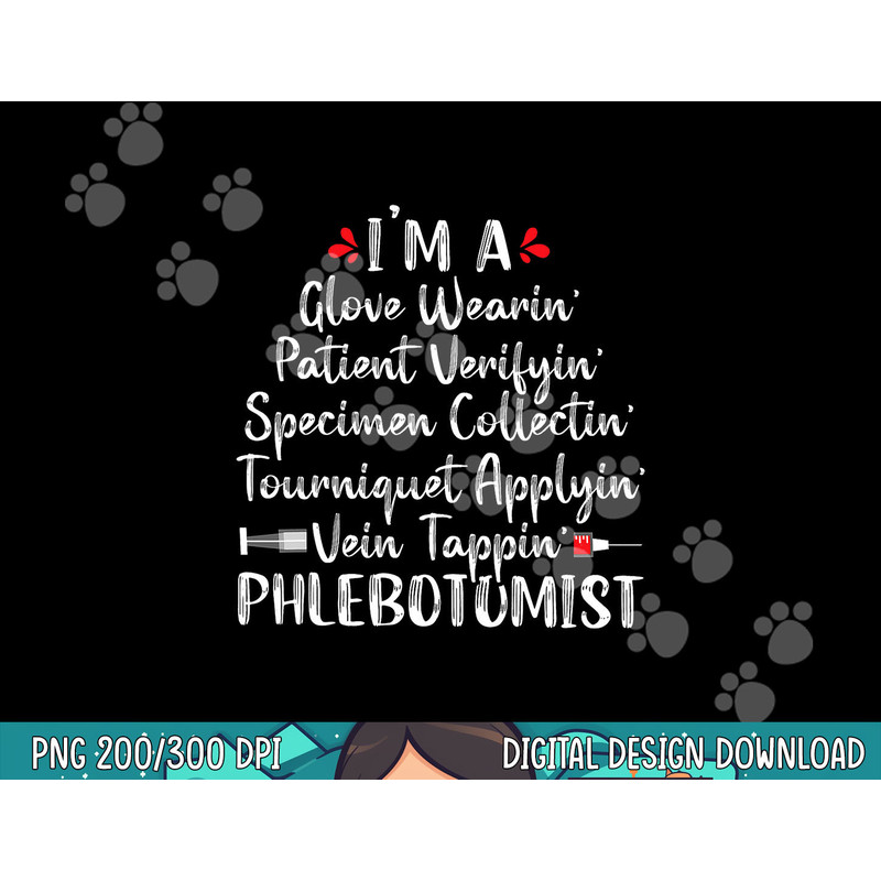Phlebotomist Phlebotomy Technician Funny Nurse Clinical png, sublimation copy.jpg