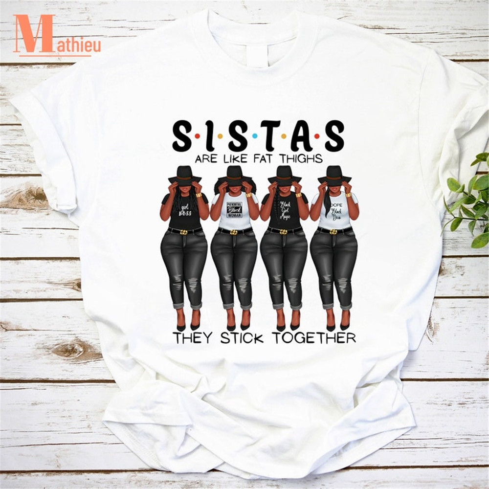 MR-182023205424-sistas-are-like-fat-thighs-they-stick-together-vintage-image-1.jpg
