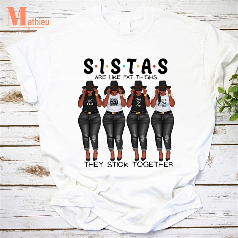 MR-182023205424-sistas-are-like-fat-thighs-they-stick-together-vintage-image-1.jpg