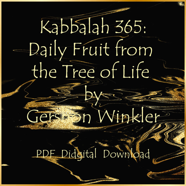Kabbalah 365 Daily Fruit from the Tree of Life  by Gershon Winkler-01.jpg