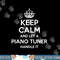 PIANO TUNER Gift Funny Job Title Profession Birthday Worker png, sublimation.jpg