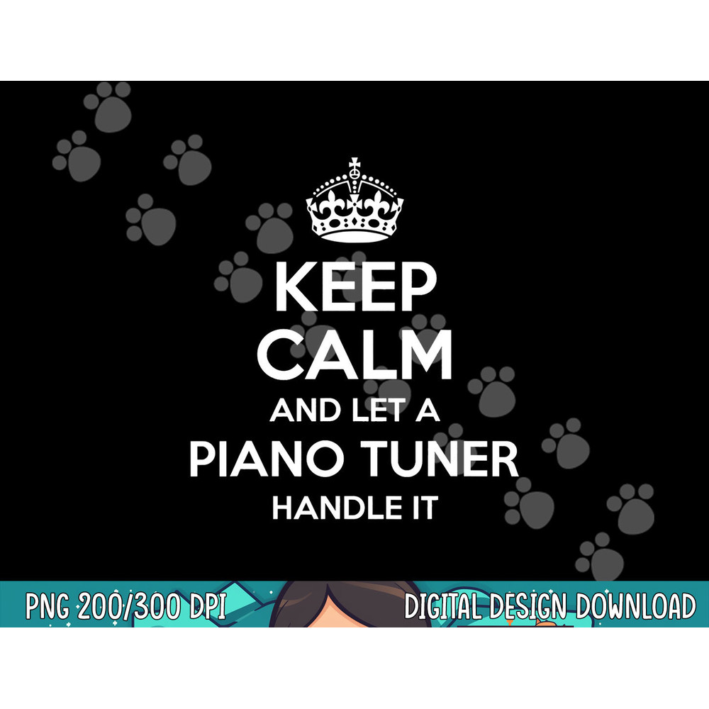 PIANO TUNER Gift Funny Job Title Profession Birthday Worker png, sublimation.jpg